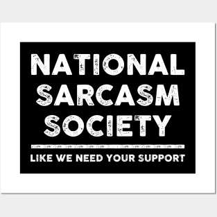 National Sarcasm Society Sarcastic Shirt , Womens Shirt , Funny Humorous T-Shirt | Sarcastic Gifts Posters and Art